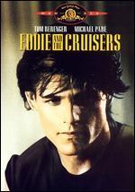 Eddie and the Cruisers
