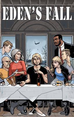 Eden's Fall - Hawkins, Matt, and Hill, Bryan, and Ekedal, Rahsan