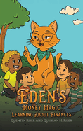 Eden's Money Magic: Learning About Finances