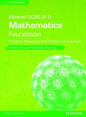 Edexcel GCSE (9-1) Mathematics: Foundation Practice, Reasoning and Problem-solving Book - 