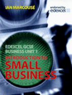 Edexcel GCSE Business: Introduction to Small Business