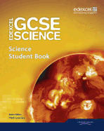 Edexcel GCSE Science: GCSE Science Student Book