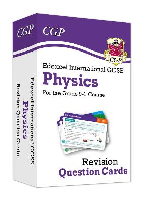 Edexcel International GCSE Physics: Revision Question Cards - CGP Books (Editor)