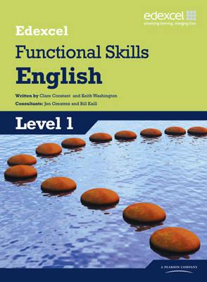Edexcel Level 1 Functional English Student Book - Constant, Clare, and Washington, Keith