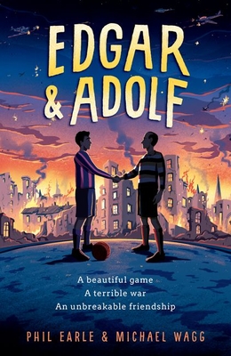 Edgar & Adolf - Earle, Phil, and Wagg, Michael
