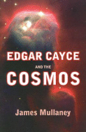 Edgar Cayce and the Cosmos