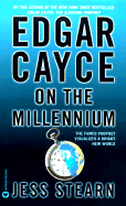Edgar Cayce on the Millennium