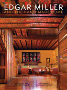 Edgar Miller and the Handmade Home: Chicago's Forgotten Renaissance Man