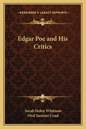 Edgar Poe and His Critics