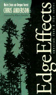Edge Effects: Notes from an Oregon Forest
