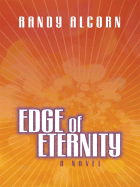 Edge of Eternity - Alcorn, Randy