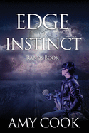 Edge of Instinct: Rabids Book 1