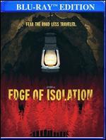 Edge of Isolation