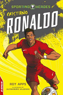 Edge: Sporting Heroes: Cristiano Ronaldo