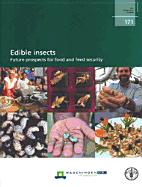 Edible Insects: Future Prospect for Food and Feed Security
