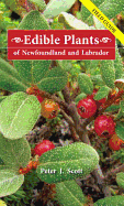 Edible Plants of Newfoundland and Labrador: Field Guide