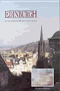 Edinburgh: An Illustrated Architectural Guide
