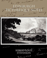 Edinburgh: Picturesque Notes