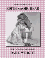 Edith And Mr. Bear