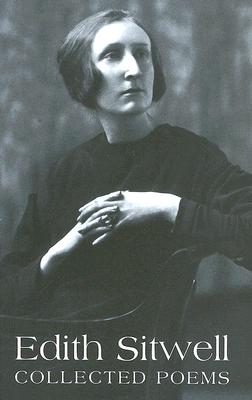 Edith Sitwell: Collected Poems - Sitwell, Edith