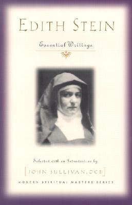 Edith Stein: Essential Writings - Sullivan, John
