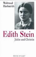 Edith Stein : J�din und Christin