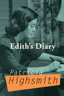 Edith's Diary - Highsmith, Patricia