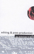 Editing & Post-Production - McGrath, Declan, and Landis, Deborah Nadoolman