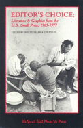 Editor's Choice: Literature and Graphics from the U.S. Small Press..............................
