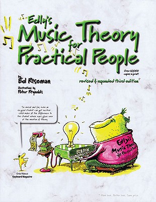Edly's Music Theory for Practical People - Roseman, Ed