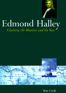 Edmond Halley: Charting the Heavens and the Seas