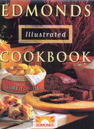 Edmonds Illustrated Cookbook - Edmonds