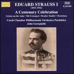 Eduard Strauss I: A Centenary Celebration