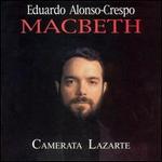 Eduardo Alonso-Crespo: Macbeth