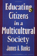 Educating Citizens in a Multicultural Society