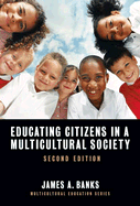 Educating Citizens in a Multicultural Society