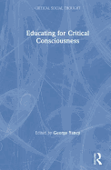 Educating for Critical Consciousness