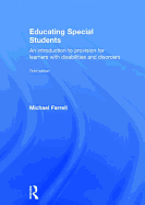 Educating Special Students: An Introduction to Provision for Learners with Disabilities and Disorders