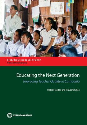 Educating the Next Generation - Tandon, Prateek, and Fukao, Tsuyoshi