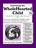 Educating the Wholehearted Child
