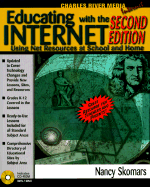 Educating with the Internet: Using Net Resources at School and Home