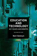 Education and Technology: Key Issues and Debates