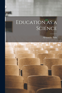 Education as a Science
