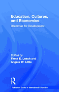 Education, Cultures, and Economics: Dilemmas for Development