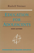 Education for Adolescents: (Cw 302) Volume 10