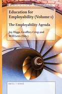 Education for Employability (Volume 1): The Employability Agenda