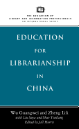 Education for Librarianship in China