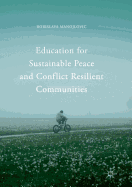 Education for Sustainable Peace and Conflict Resilient Communities