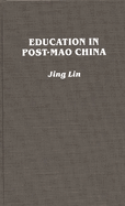 Education in Post-Mao China