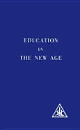 Education in the New Age